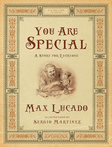 You Are Special: A Story for Everyone (Gift Edition) (Max Lucado