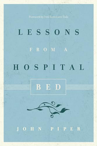 Lessons from a Hospital Bed