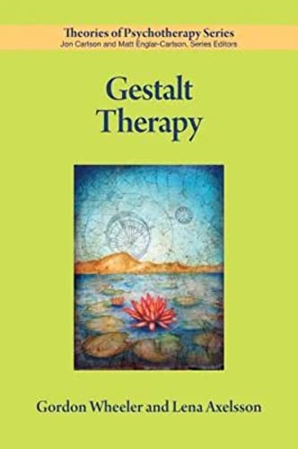 Gestalt Therapy (Theories of Psychotherapy Series®)