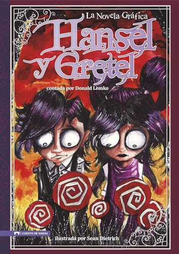 Hansel y Gretel: La Novela Grafica (Graphic Spin en Español) (Spanish Edition) (Graphic Spin En Espanol)