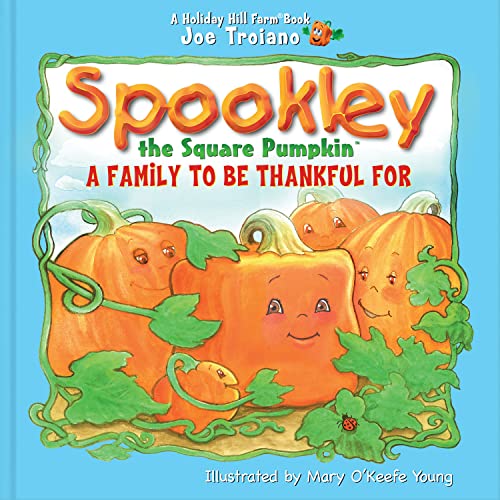 Spookley the Square Pumpkin, a Family to Be Thankful For