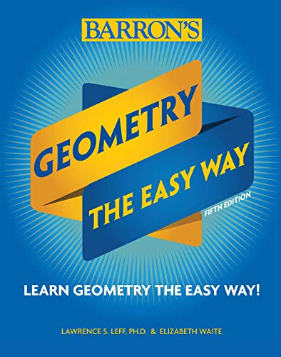 Geometry: The Easy Way (Barron