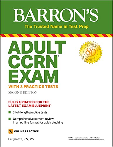 Adult CCRN Exam: With 3 Practice Tests (Barron