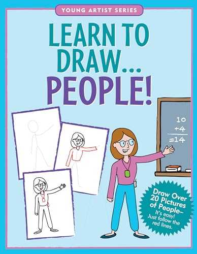 Learn to Draw People! (Easy Step-by-Step Drawing Guide) (Young Artist)