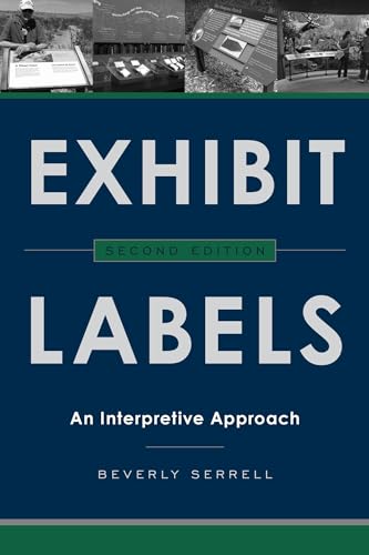 Exhibit Labels: An Interpretive Approach