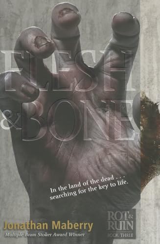 Flesh & Bone (3) (Rot & Ruin)