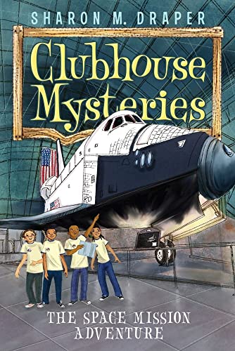 The Space Mission Adventure (4) (Clubhouse Mysteries)