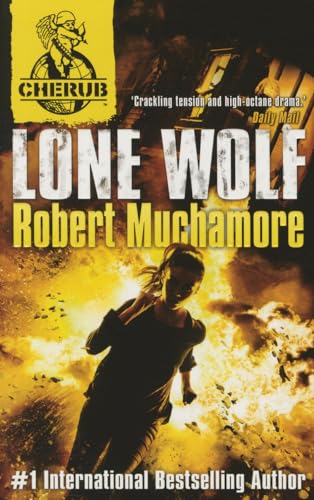 CHERUB: Lone Wolf: Book 16