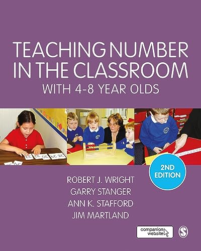 Teaching Number in the Classroom with 4-8 Year Olds (Math Recovery)