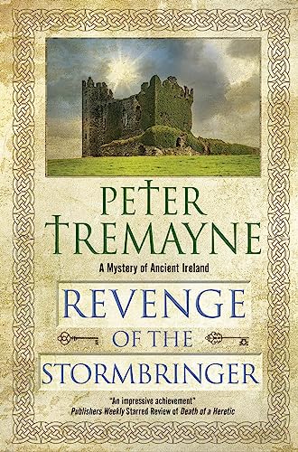 Revenge of the Stormbringer (A Sister Fidelma Mystery, 34)