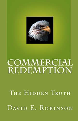 Commercial Redemption: The Hidden Truth