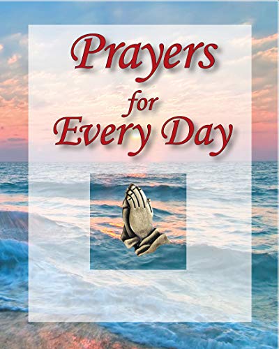 Prayers for Every Day (Deluxe Daily Prayer Books)