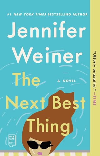 The Next Best Thing: A Novel