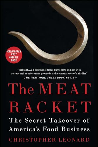 The Meat Racket: The Secret Takeover of America