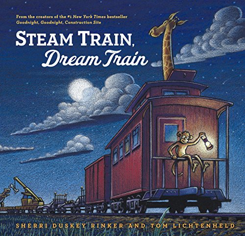 Steam Train, Dream Train (Goodnight, Goodnight, Construc)