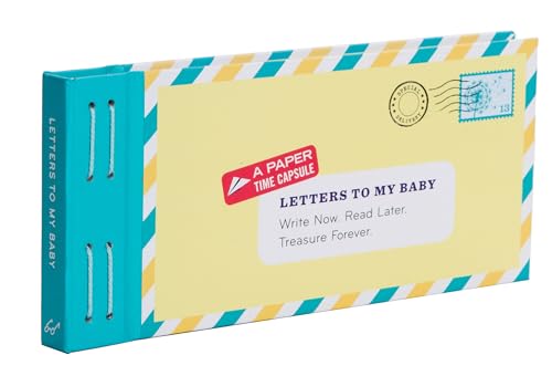 Letters to My Baby: Write Now. Read Later. Treasure Forever (Packaging may vary)