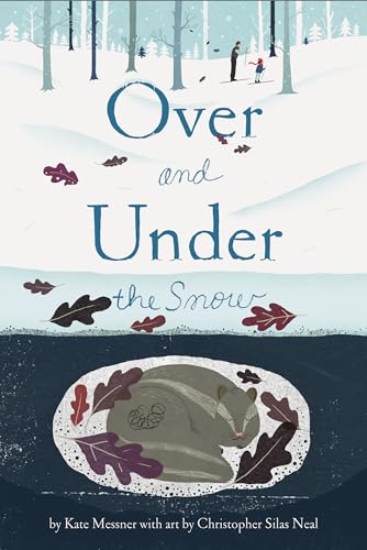 Over and Under the Snow