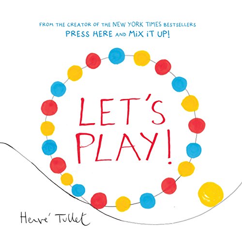 Let’s Play! (Interactive Books for Kids, Preschool Colors Book, Books for Toddlers)