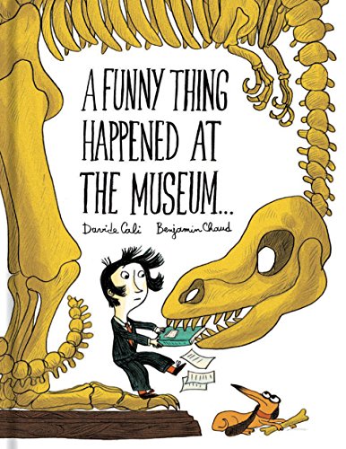 A Funny Thing Happened at the Museum . . .: (Funny Children