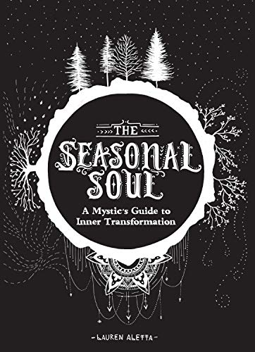 The Seasonal Soul: A Mystic