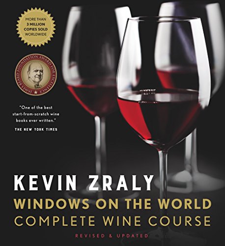 Kevin Zraly Windows on the World Complete Wine Course: Revised, Updated & Expanded Edition