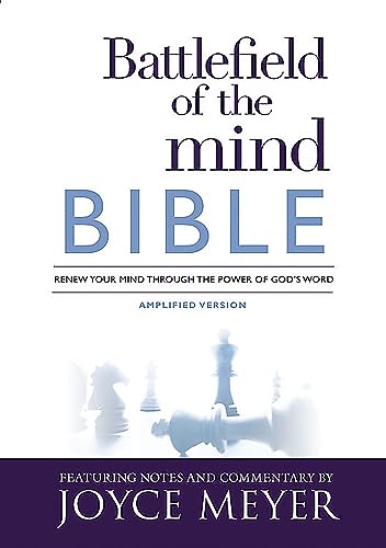 Battlefield of the Mind Bible: Renew Your Mind Through the Power of God