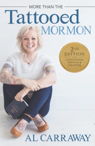 More Than the Tattooed Mormon (Second Edition)