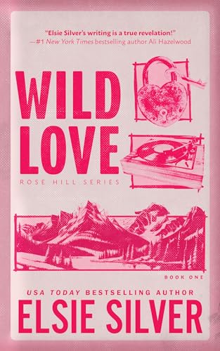 Wild Love (Rose Hill, 1)