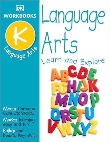 DK Workbooks: Language Arts, Kindergarten: Learn and Explore