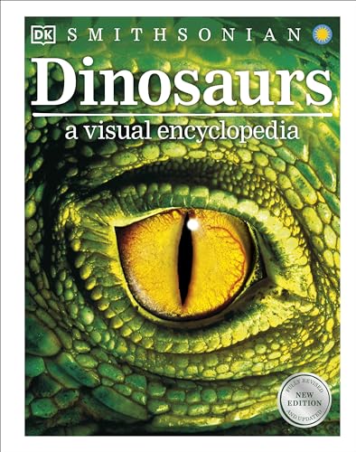 Dinosaurs: A Visual Encyclopedia, 2nd Edition (DK Children