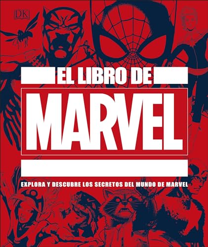 El libro de Marvel (The Marvel Book) (Spanish Edition)