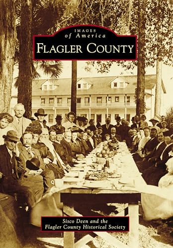 Flagler County (Images of America)