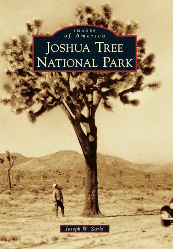 Joshua Tree National Park (Images of America)