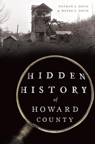 Hidden History of Howard County