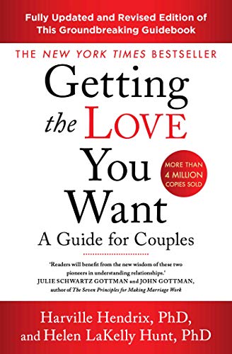 Getting The Love You Want Revised Editio