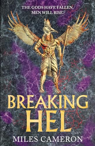 Breaking Hel: The Age of Bronze: Book 3 (Volume 3)