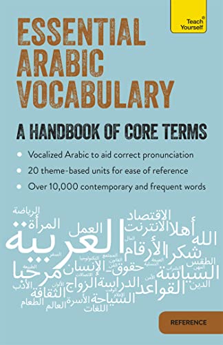 Essential Arabic Vocabulary: A Handbook of Core Terms (Teach Yourself)