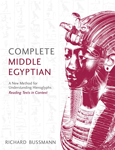 Complete Middle Egyptian: (Learn Beginner Hieroglyphs) (Complete Language Courses)