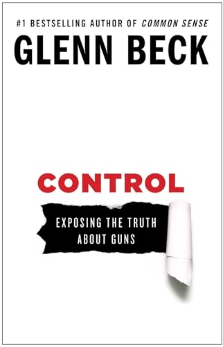 Control: Exposing the Truth About Guns