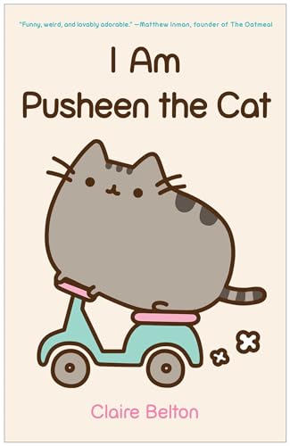 I Am Pusheen the Cat (A Pusheen Book)