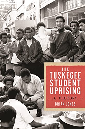 The Tuskegee Student Uprising (Black Power, 2)