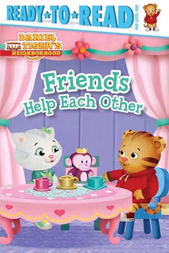 Friends Help Each Other: Ready-to-Read Pre-Level 1 (Daniel Tiger