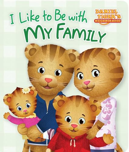 I Like to Be with My Family (Daniel Tiger