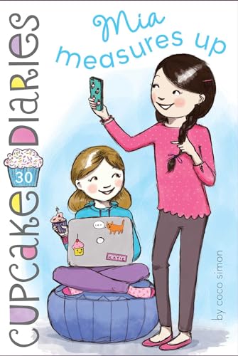 Mia Measures Up (30) (Cupcake Diaries)