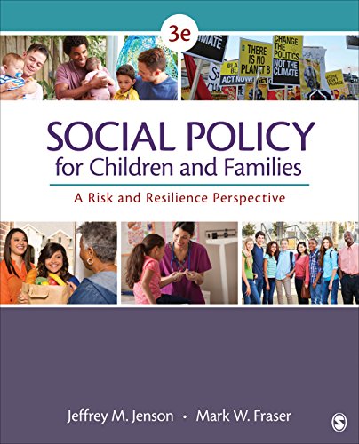 Social Policy for Children and Families: A Risk and Resilience Perspective