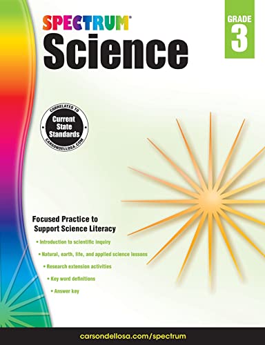 Spectrum 3rd Grade Science Workbooks, Ages 8 to 9, Grade 3 Science, Physical, Space, Earth, and Life Science, the History and Nature of Science With Research Activities - 144 Pages (Volume 63)