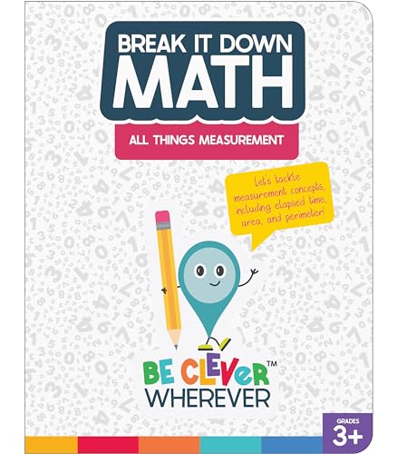 Carson Dellosa Break It Down Grades 3-5 All Things Measurement Math Reference Book, 3rd, 4th, & 5th Grade Math Guide to Measuring Length, Weight, Perimeter, Volume, and Area, Grades 3-5 Math Book