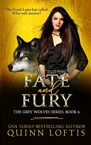 Fate and Fury (The Grey Wolves Series)