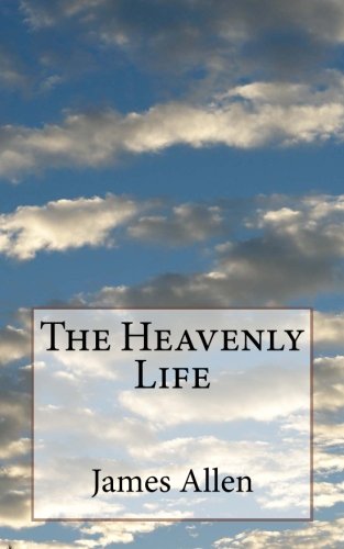 The Heavenly Life