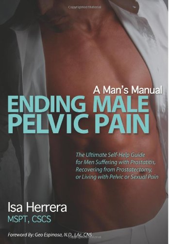 Ending Male Pelvic Pain, A Man